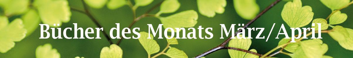 Bücher des Monats März April